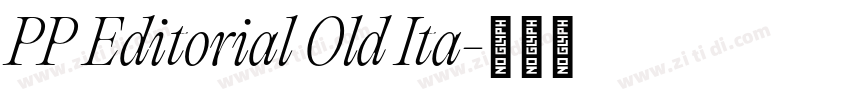 PP Editorial Old Ita字体转换